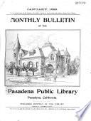 Monthly Bulletin of the Pasadena Public Library