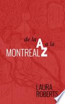 Montreal De La A A La Z