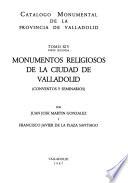 Monumentos religiosos de la ciudad de Valladolid