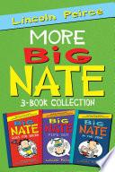 More Big Nate! 3-Book Collection