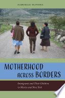 Motherhood Across Borders