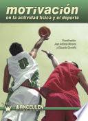 Motivación en la actividad física y el deporte
