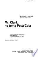 Mr. Clark no toma Poca-Cola