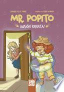 Mr. Popito ¡Misión Renata!
