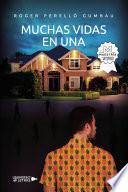 Muchas vidas en una