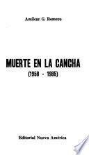 Muerte en la cancha (1958-1985)