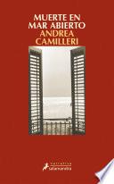 Muerte en mar abierto (Comisario Montalbano 25)
