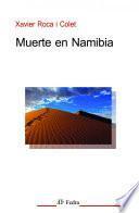 Muerte en Namibia