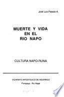 Muerte y vida en el Río Napo
