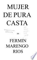 Mujer de pura casta