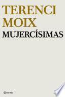 Mujercísimas
