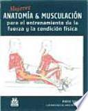 MUJERES. Anatomía&Musculación para el entrenamiento de la fuerza y la condición física (Color)