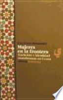 Mujeres en la frontera