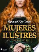 Mujeres ilustres. Tomo III