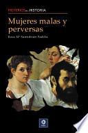 Mujeres Malas y Perversas