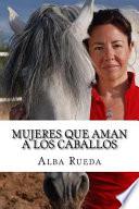 Mujeres que aman a los caballos