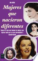 Mujeres que nacieron diferentes