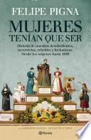Mujeres tenían que ser