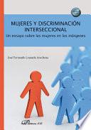 Mujeres y discriminación interseccional