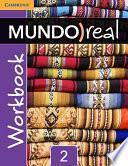 Mundo Real Level 2 Workbook