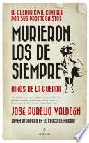 Murieron los de siempre