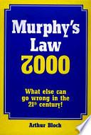 Murphy's Law 2000