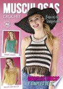 Musculosas Crochet. Básicos de temporada