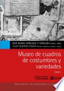 Museo de cuadros de costumbres y variedades. Tomo I y II