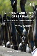 Museums and Sites of Persuasion