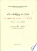 Música barroca española. 2. Polifonía policoral litúrgica