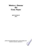 Música y danzas del Gran Nayar