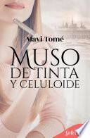 Muso de tinta y celuloide