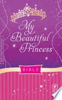 My Beautiful Princess Bible NLT