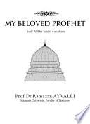 My Beloved Prophet