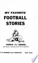 My Favorite Football Stories