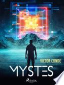 Mystes