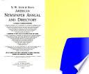 N. W. Ayer & Son's American Newspaper Annual and Directory
