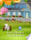 Nacho el gato: Es un gato quisquilloso . . . (Nacho the Cat - Spanish Edition)