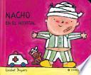 Nacho en el hospital