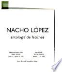 Nacho López, antología de fetiches