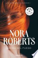 Nacida del Fuego 1 / Born in Fire (Born in Trilogy Series)