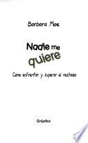 Nadie me quiere