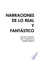 Narraciones de lo real y fantástico