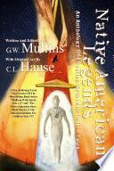 Native American Legends An Anthology of Creation Myths and Origin Tales