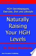 Naturally Raising Your Hgh Levels