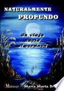 NATURALMENTE PROFUNDO