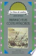 Naufragio en las costas patagónicas