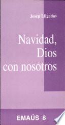 Navidad, Dios con nosotros