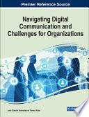 Navigating Digital Communication and Challenges for Organizations