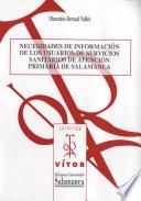 Necesidades de información de los usuarios de Servicios Sanitarios de Atención Primaria de Salamanca